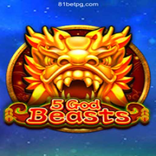 Exploring 5GodBeasts: A Premier Slot Game on 81bet.com Platform