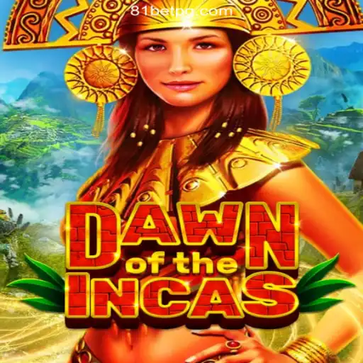 Explore the Mystical Adventure of DawnoftheIncas on 81bet.com