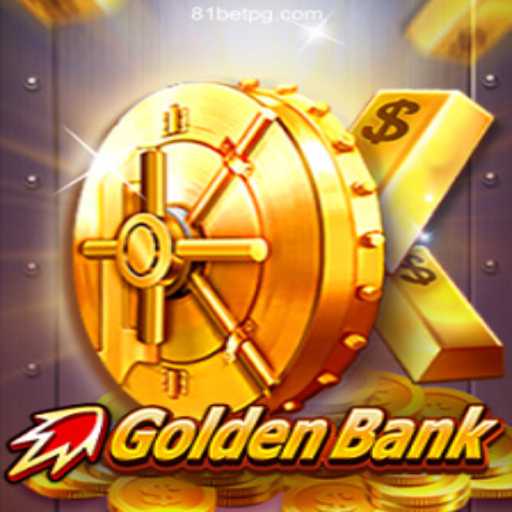 Discover the Thrilling World of GoldenBank: A Top Choice on 81bet.com Platform