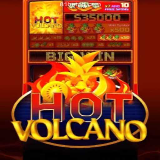 Exploring the Excitement of HotVolcano: A Premier Choice on 81bet.com