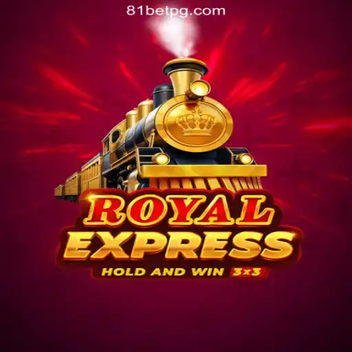 Royal Express: Your Ultimate Guide to the Leading Online Slot Game on 81bet.com
